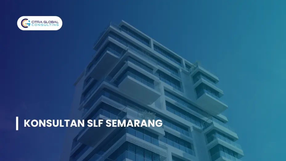 Konsultan SLF Semarang