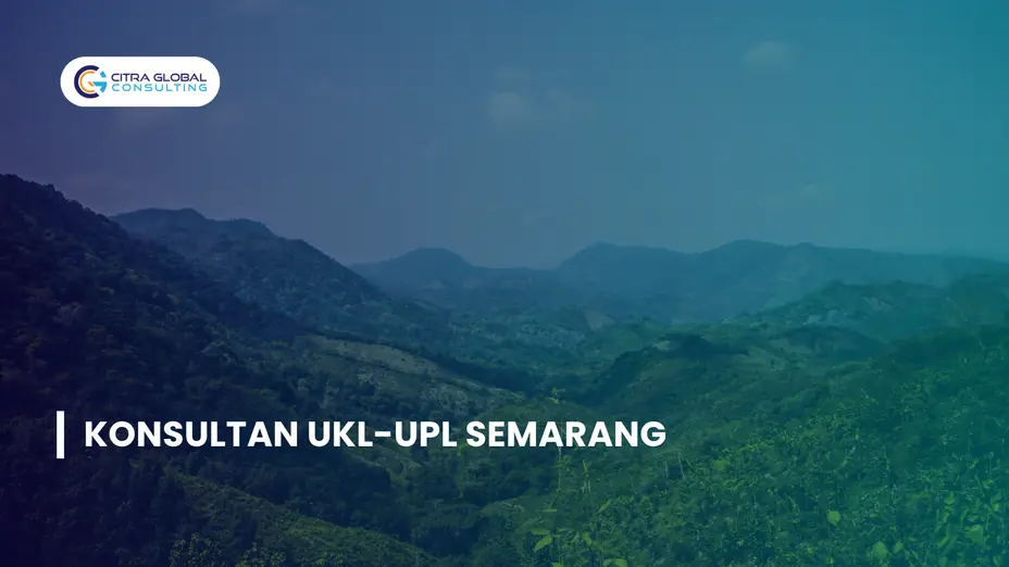 Konsultan UKL-UPL Semarang