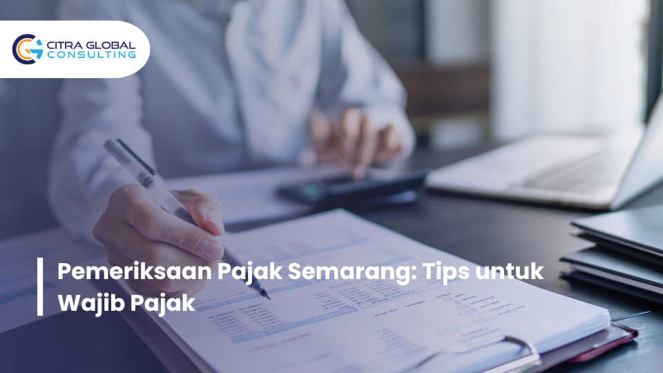 pemeriksaan pajak Semarang