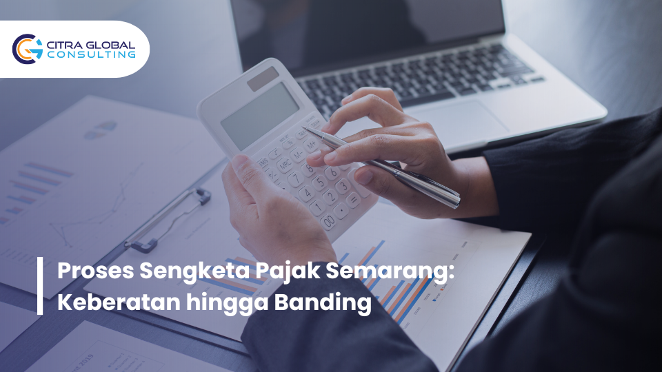 proses sengketa pajak Semarang