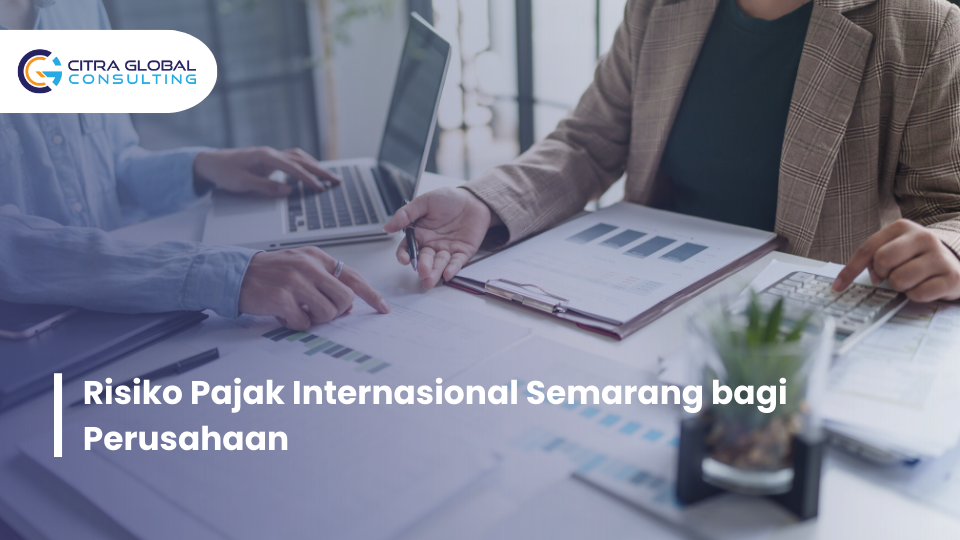 risiko pajak internasional Semarang