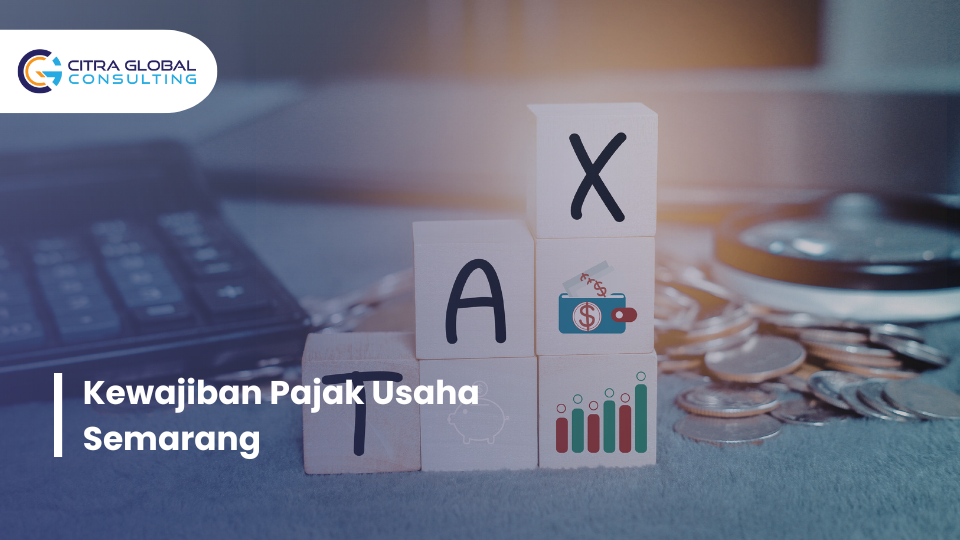 kewajiban pajak usaha Semarang