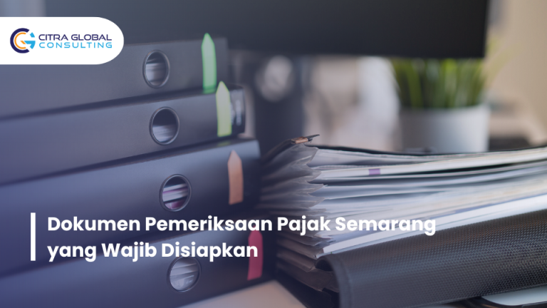 dokumen pemeriksaan pajak Semarang