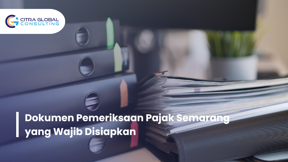 dokumen pemeriksaan pajak Semarang