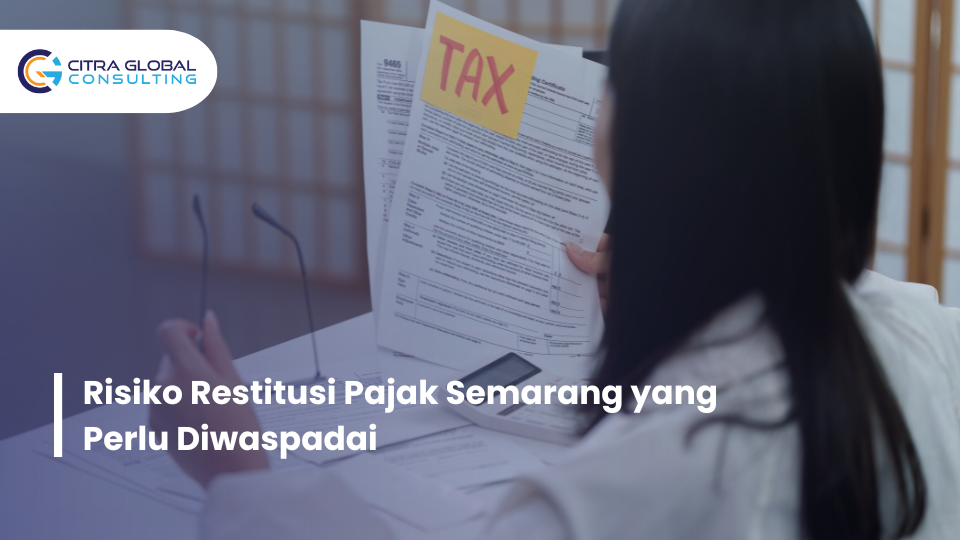risiko restitusi pajak Semarang