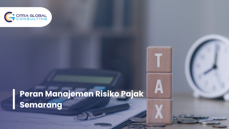 peran manajemen risiko pajak Semarang