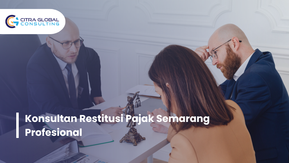 konsultan restitusi pajak Semarang